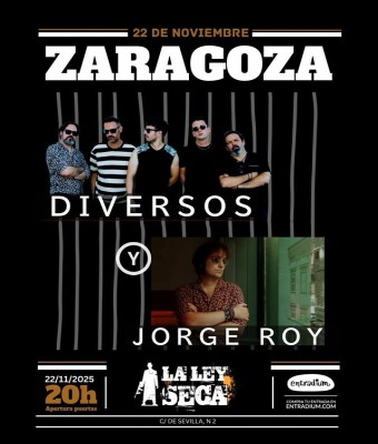 Diversos & Jorge Roy en Zaragoza