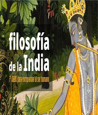 Filosofía de la India. 7 ideas para comprender al ser humano. en A Coruña