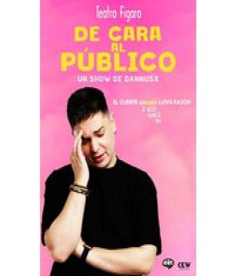 Dannusx. De Cara al Público en Madrid - Teatro Fígaro
