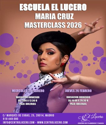 FLAMENCO MASTER CLASS CON MARIA CRUZ  POR BULERÍAS en Madrid