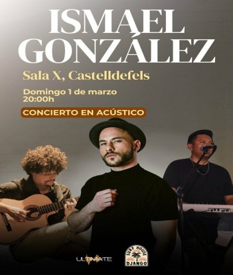 Ismael  González en acústico - Django House, Castelldefels en Barcelona