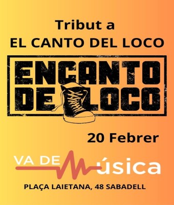Tribut a El Canto del Loco en Barcelona