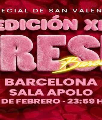 Bresh: Edidición XL | Especial de San Valentín en Barcelona