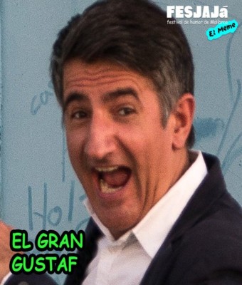 EL GRAN GUSTAF | TODOESPOSIBLE · XVII FESJAJÁ en Illes Balears