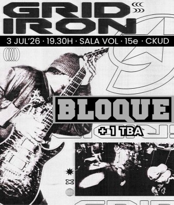 03 JULIO - GRIDIRON (USA) + BLOQUE + 1TBC en Barcelona
