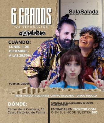 6 GRADOS DE SEPARACIÓN. impro en SalaSalada, Palma en Balears, Illes
