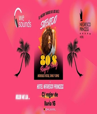 80´ sROOFTOP VIBES – Party at Negresco Princess en Barcelona