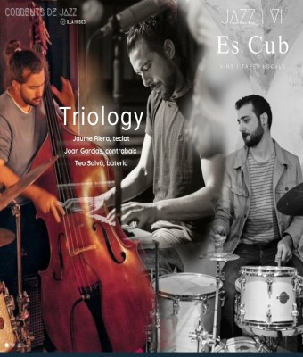 TRIOLOGY · Jazz i Vi a "ES CUB" del celler Mesquida Mora en Balears, Illes