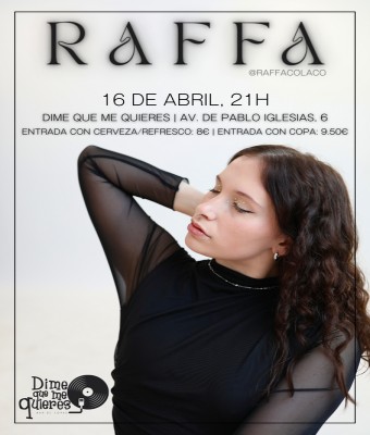 Raffa en Madrid