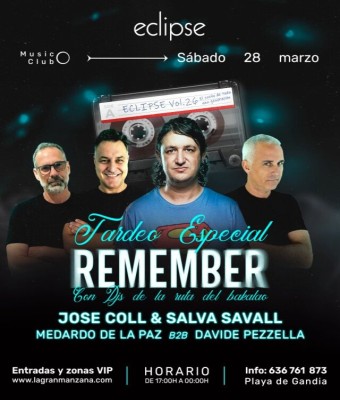 ECLIPSE | SÁBADO 28 MARZO TARDEO ESPECIAL REMEMBER en Valencia