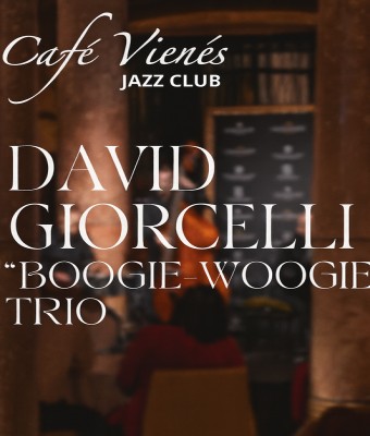 Jazz en directo: DAVID GIORCELLI "BOOGIE - WOOGIE" TRIE en Barcelona