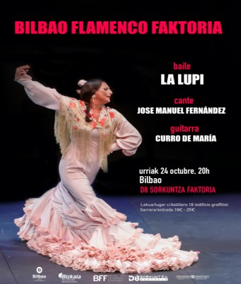 LA LUPI - BILBAO FLAMENCO FAKTORIA en Bizkaia