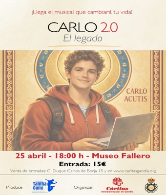 Carlo 2.0 El legado (Musical solidario de Carlo Acutis) en Valencia/València