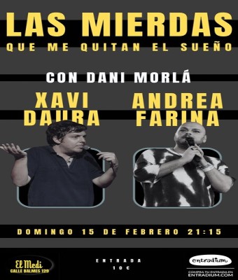 Las mierdas que me quitan el sueño  en Barcelona