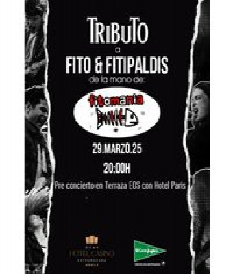 Tributo Fito & Fitipaldis en Badajoz - Salones Gran Hotel Casino de Extremadura