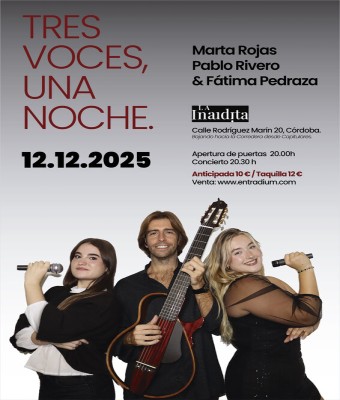 Tres voces, una noche. en Córdoba