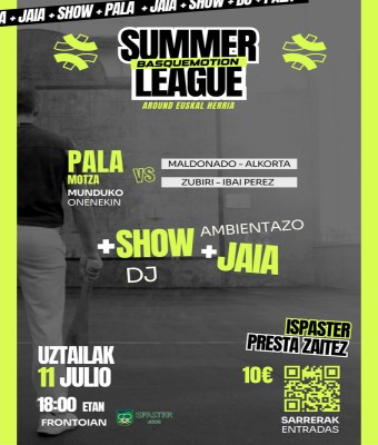Summer League - Ispaster en Bizkaia