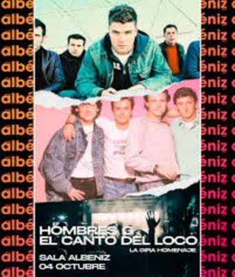 La Gira Homenaje Hombres G y El Canto del Loco en Madrid