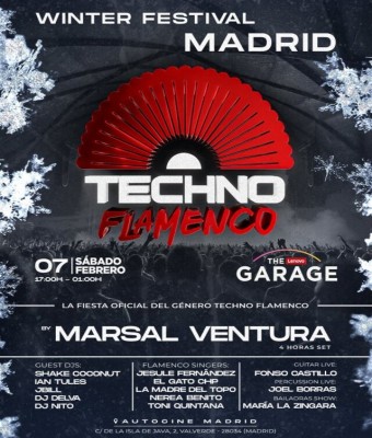 TECHNO FLAMENCO WINTER FESTIVAL MADRID | 7 de FEBRERO