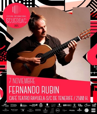 Festival Internacional 6CUERDAS 2025, Fernando Rubin, en el Café Teatro Rayuela en Santa Cruz de Tenerife