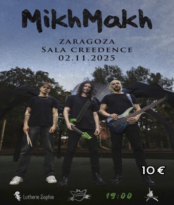 MIKHMAKH (SUECIA) en SALA CREEDENCE - Zaragoza