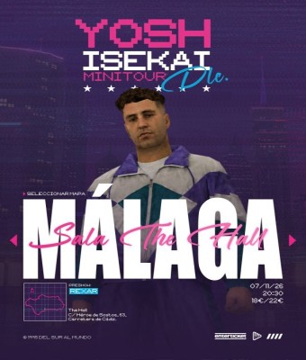 Yosh en Málaga