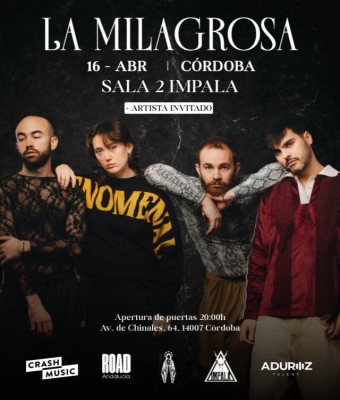 CONCIERTO LA MILAGROSA - CÓRDOBA - SALA 2 IMPALA - JUEVES 16 DE ABRIL