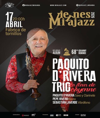 Viernes Mirajazz: PAQUITO D'RIVERA TRÍO - La fleur de cayenne en Burgos