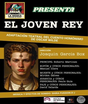 EL JOVEN REY - La Mosca Teatro en Murcia