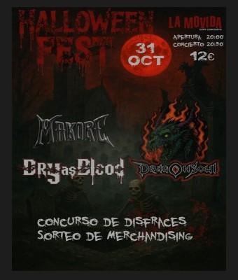 "HALLOWEN FEST" (MAKORE - DRY AS BLOOD - DRAGONSOUL) en Balears, Illes