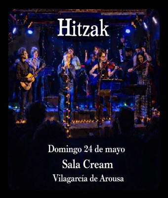 Hitzak, folk rock y poesía hablada en Vilagarcía en Pontevedra
