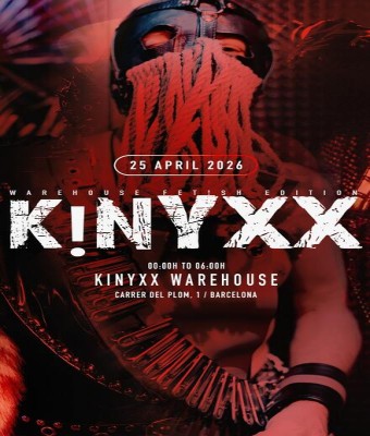 KINYXX pres: Warehouse Fet!sh Edition en Barcelona
