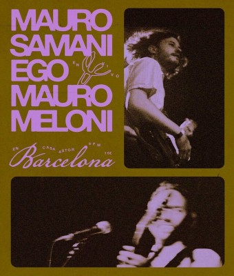 Mauro Samaniego + Mauro Meloni en Casa Astor - 10 de diciembre 2025 en Barcelona