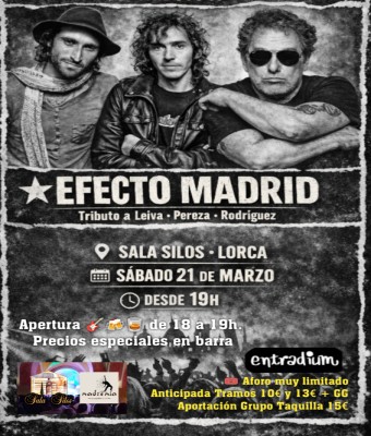 SAB. 21/3 Homenajes a LEIVA, PEREZA y RODRÍGUEZ en LORCA - Sala SILOS - MADREMÍA  en Murcia