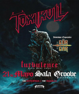 TOXIKULL + GÖRGAR Portugalete Sala Groove Turbulence Tour en Bizkaia