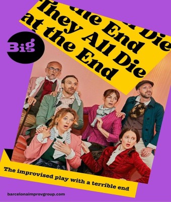 They All Die at the End: The Improvised Play with a Terrible End • ENG en Barcelona