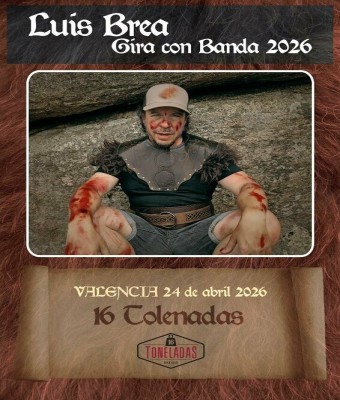 LUIS BREA EN VALENCIA ( Sala 16 Toneladas) en Valencia/València
