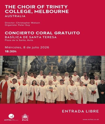 Concierto Gratuito  CORO DE TRINITY COLLEGE MELBOURNE  Ávila