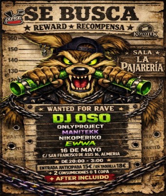 WANTED FOR RAVE en Almería