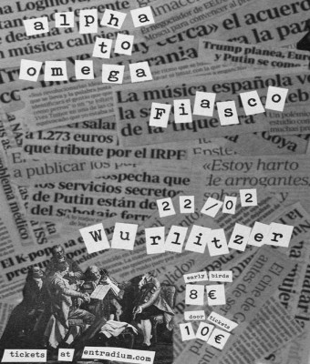 alpha to omega & Fiasco @ Wurlitzer Ballroom en Madrid