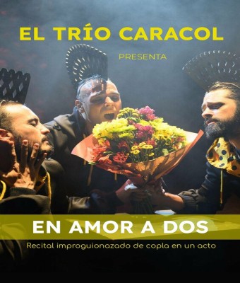 EL TRÍO CARACOL CON "EN AMOR A DOS" en Valladolid