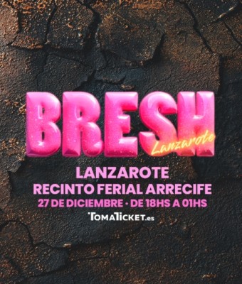 La Bresh en Lanzarote - Arrecife