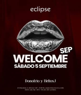 ECLIPSE | WELCOME SEPEPTIEMBRE - SÁBADO 5 en Valencia