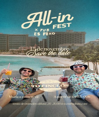 ALL-IN FEST x Pub Es Fixo (15 de novembre) en Balears, Illes