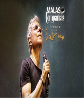 Malas Compañías, Homenaje a Sabina en Sevilla