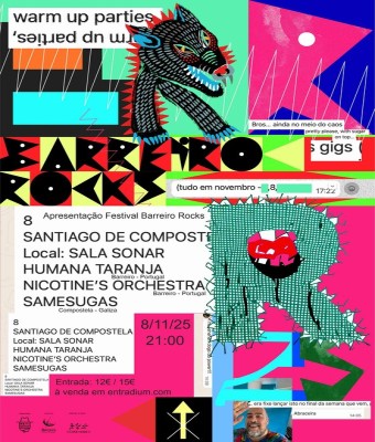 SAMESUGAS - NICOTINE'S ORCHESTRA - HUMANA TARANJA .............. Barreiro Rocks Warm Up Parties  en Coruña, A
