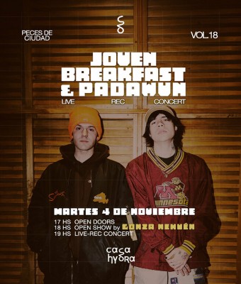 VOL.18 Peces de Ciudad  JOVEN BREAKFAST & PADAWVN   en Barcelona