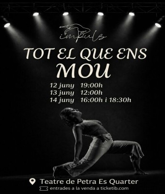 FUNCIÓ 19,00 HORES-TOT EL QUE ENS MOU-IMPULS DANSA en Balears, Illes