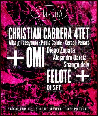 Christian cabrera 4tet + OMI  en Palmas, Las