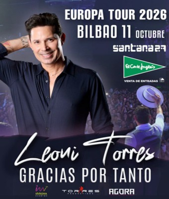 Concierto Leoni Torres- Gracias por tanto 2026 en Bizkaia